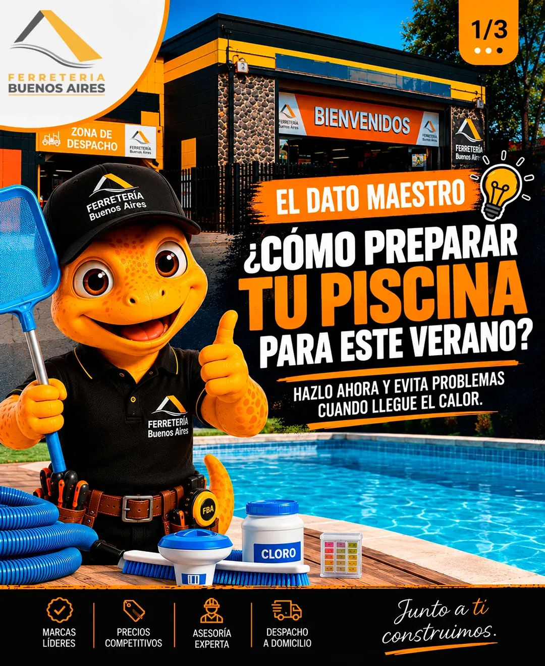 Juanito, la mascota de Ferretería Buenos Aires, junto a una piscina con un saca hojas, cloro, cepillo y manguera